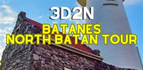 Batanes Package 2: with North Batan Tour .